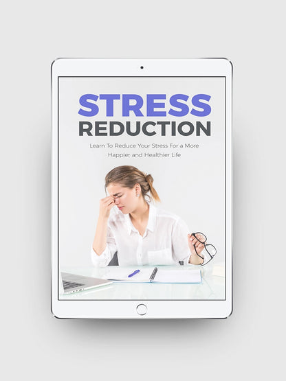 Stress Reduction Mastery