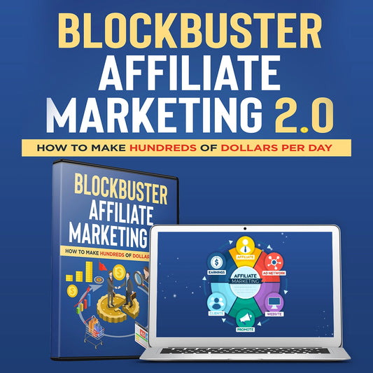 Blockbuster Affiliate Marketing 2.0