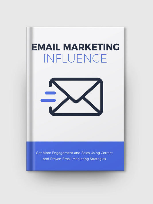 Influential Email Marketing ebook
