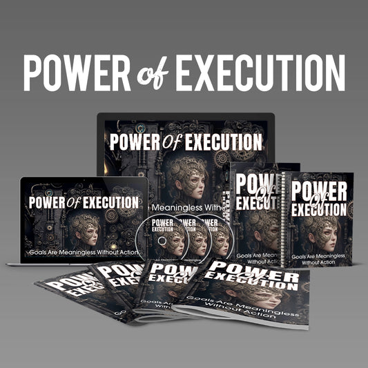 The Power of Execution