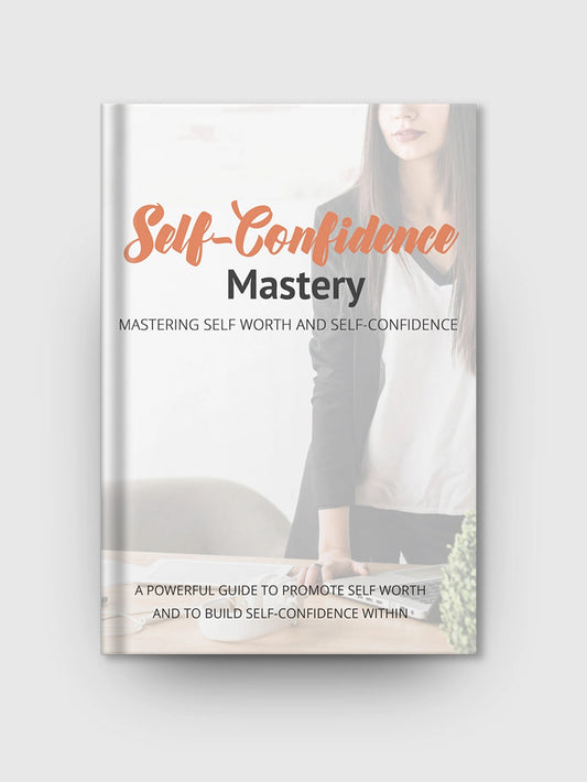 Self Confidence Mastery