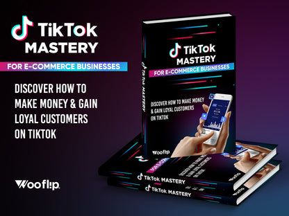 TikTok Mastery For E-commerce Businesses